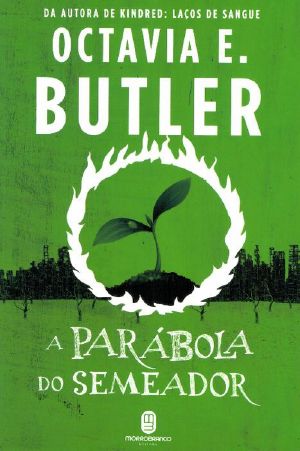 [Earthseed 01] • A Parábola Do Semeador